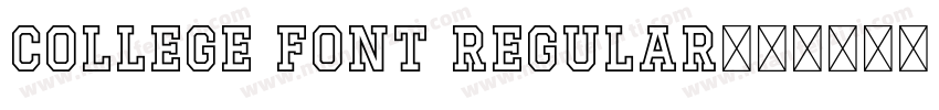 College Font Regular字体转换